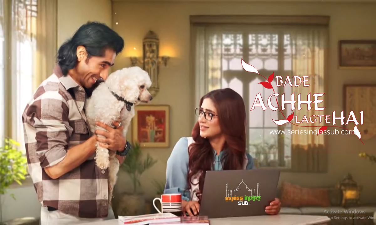 Bade Achhe Lagte Hain 4