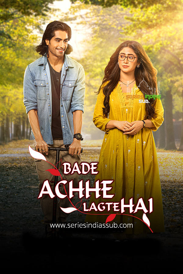Bade Achhe Lagte Hain 4