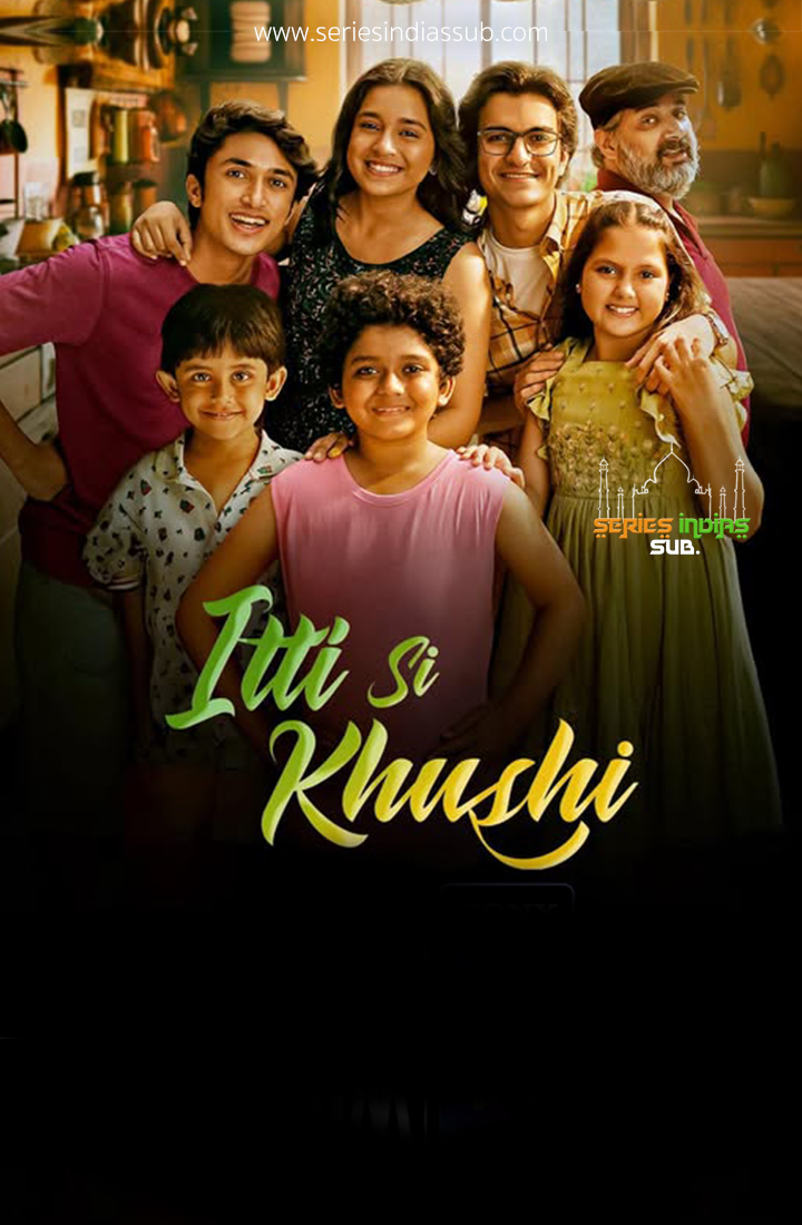 Itti Si Khushi