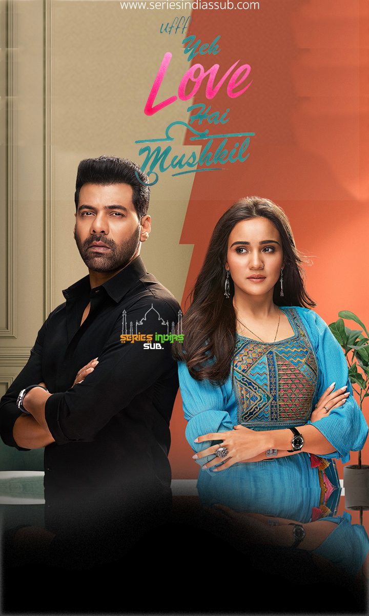 Ufff... Yeh Love Hai Mushkil