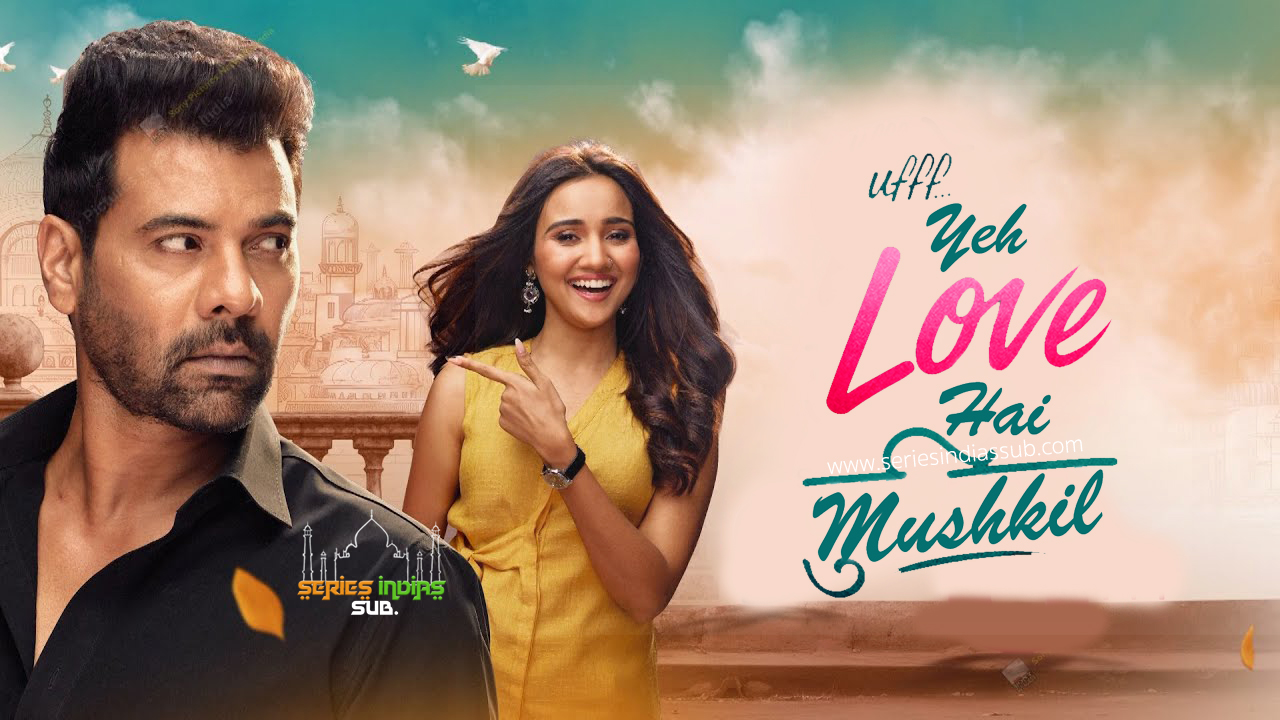 Ufff... Yeh Love Hai Mushkil